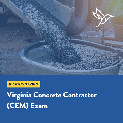 Virginia Concrete Contracting (CEM) Exam