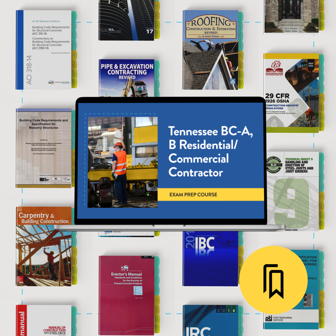 Tennessee BC-A, B Residential/Commercial Contractor Exam Prep Package