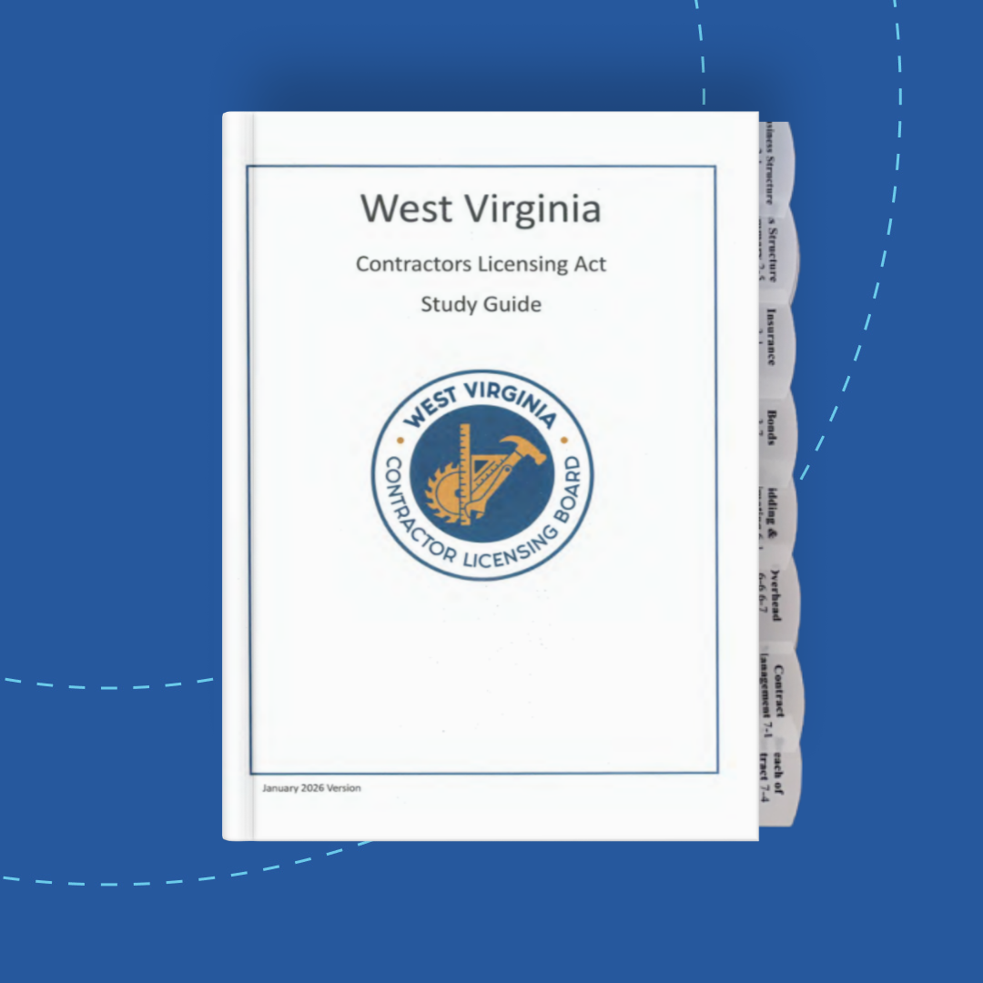 Tabbed and Highlighted West Virginia Contractor Licensing Act Exam Study Guide Questions & Answers