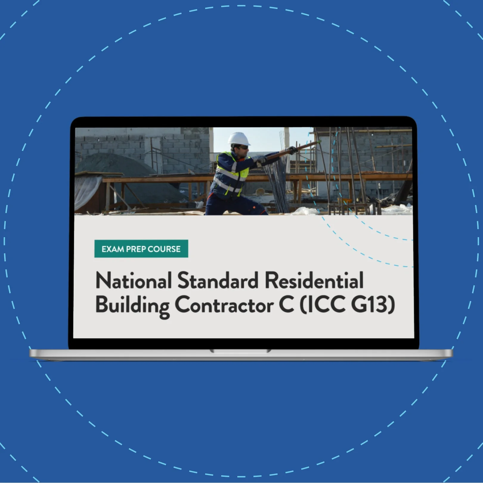 National Standard Residential Building Contractor C (ICC G13) Exam Prep Course Questions & Answers