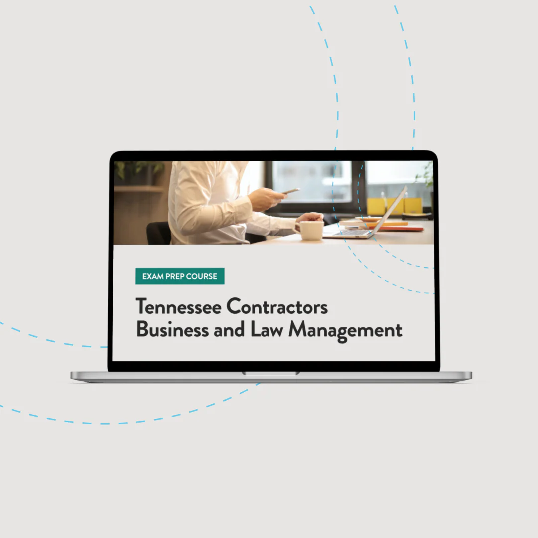 Tennessee Contractors Business and Law Management Exam Prep Course Questions & Answers