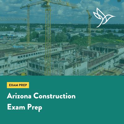 Arizona Construction Exam Prep