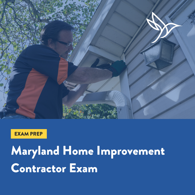 Maryland Home Improvement Contractor Exam