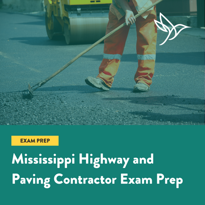 Mississippi Highway/Paving Contractor Exam Prep