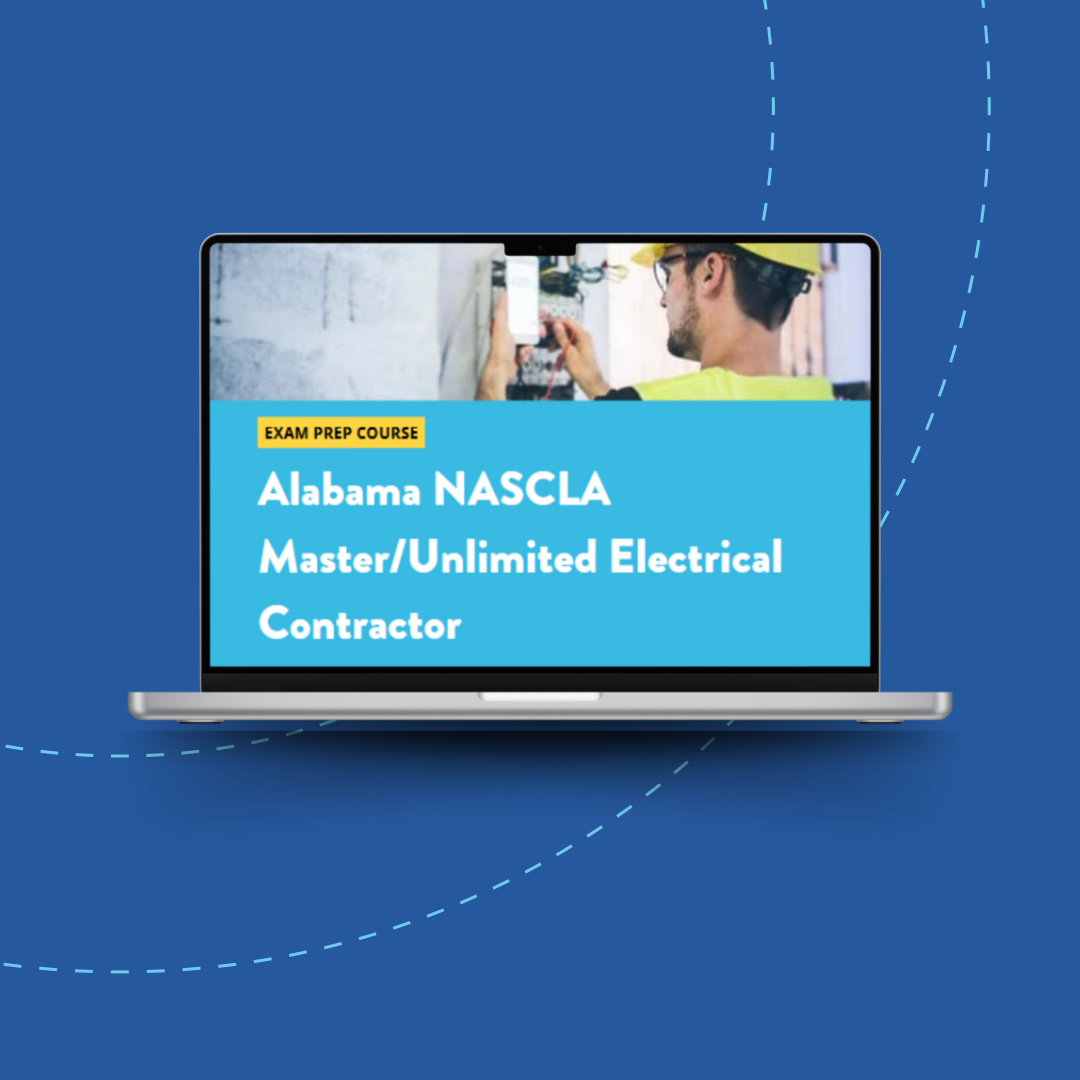 Alabama NASCLA Master Unlimited Electrical Contractor Exam Prep Course 