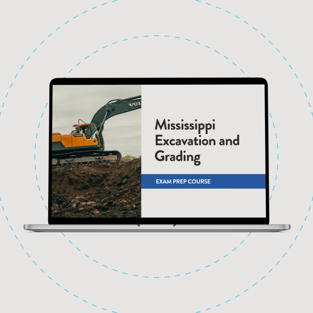 Mississippi Excavation and Grading Exam Prep Course