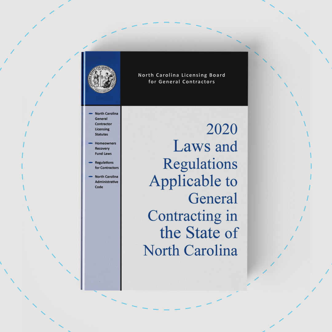 Laws and Regulations Applicable to General Contracting for North Carolina