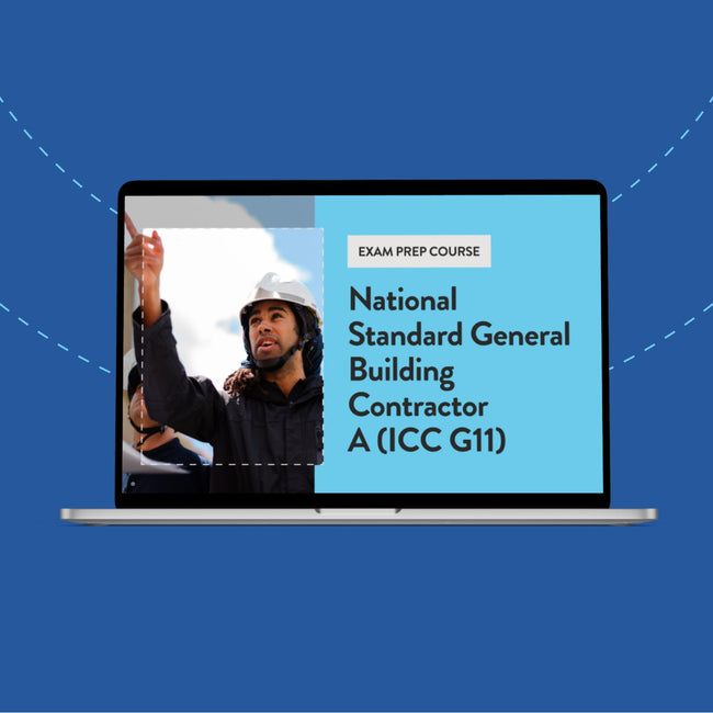 ICC G11 National Standard General Building Contractor Exam Prep Course