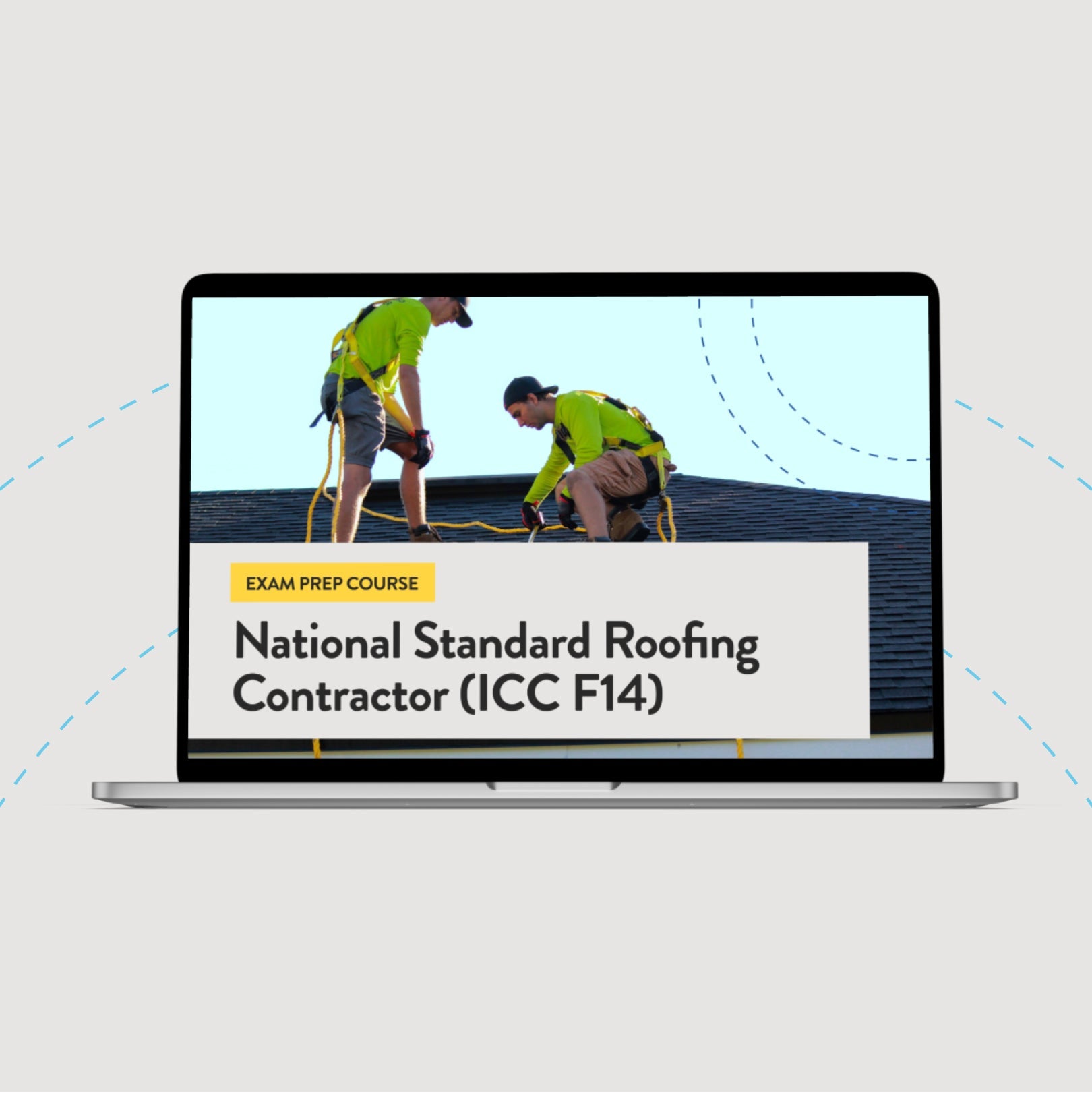 National Standard Roofing Contractor (ICC F14) Exam Prep Course