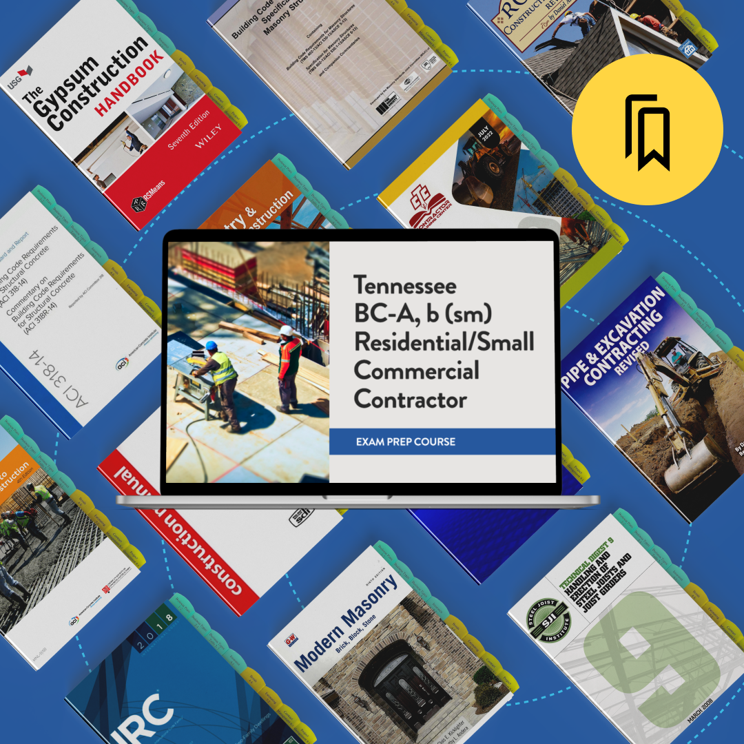 Tennessee BC-A, b (Sm) Residential/Small Commercial Contractor Exam Prep Package