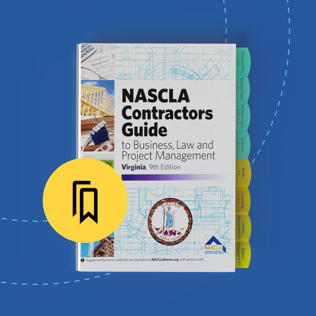 Tabbed and Highlighted NASCLA Contractor's Guide to Business, Law and Project Management, Virginia 9th edition