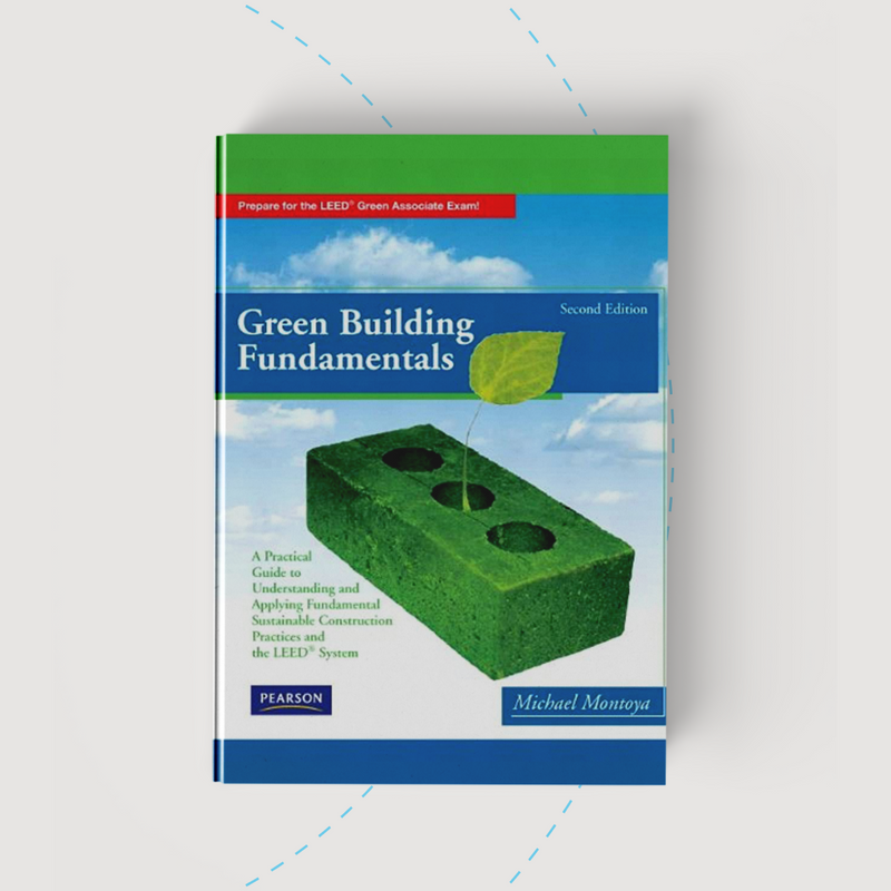 Green Building Fundamentals for LEED Green Associate Exam | CTC