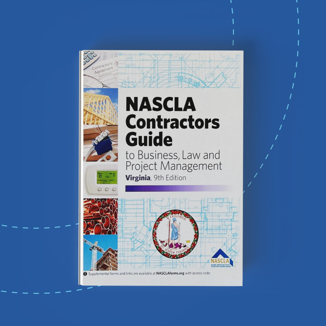 NASCLA Contractor's Guide to Business, Law and Project Management, Virginia 10th edition