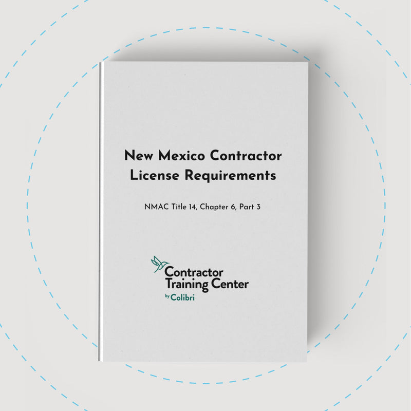 New Mexico Contractor's License Requirement (NMAC Title 14, Chapter 6, Part 3), 2006