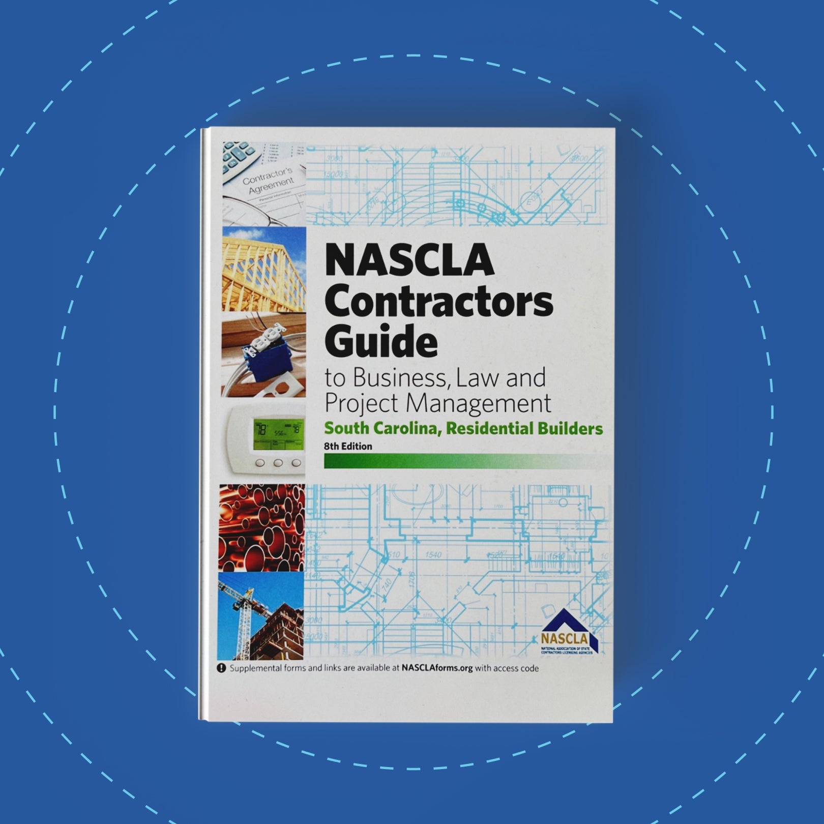 South Carolina Residential Builders Guide to Business, Law and Project Management