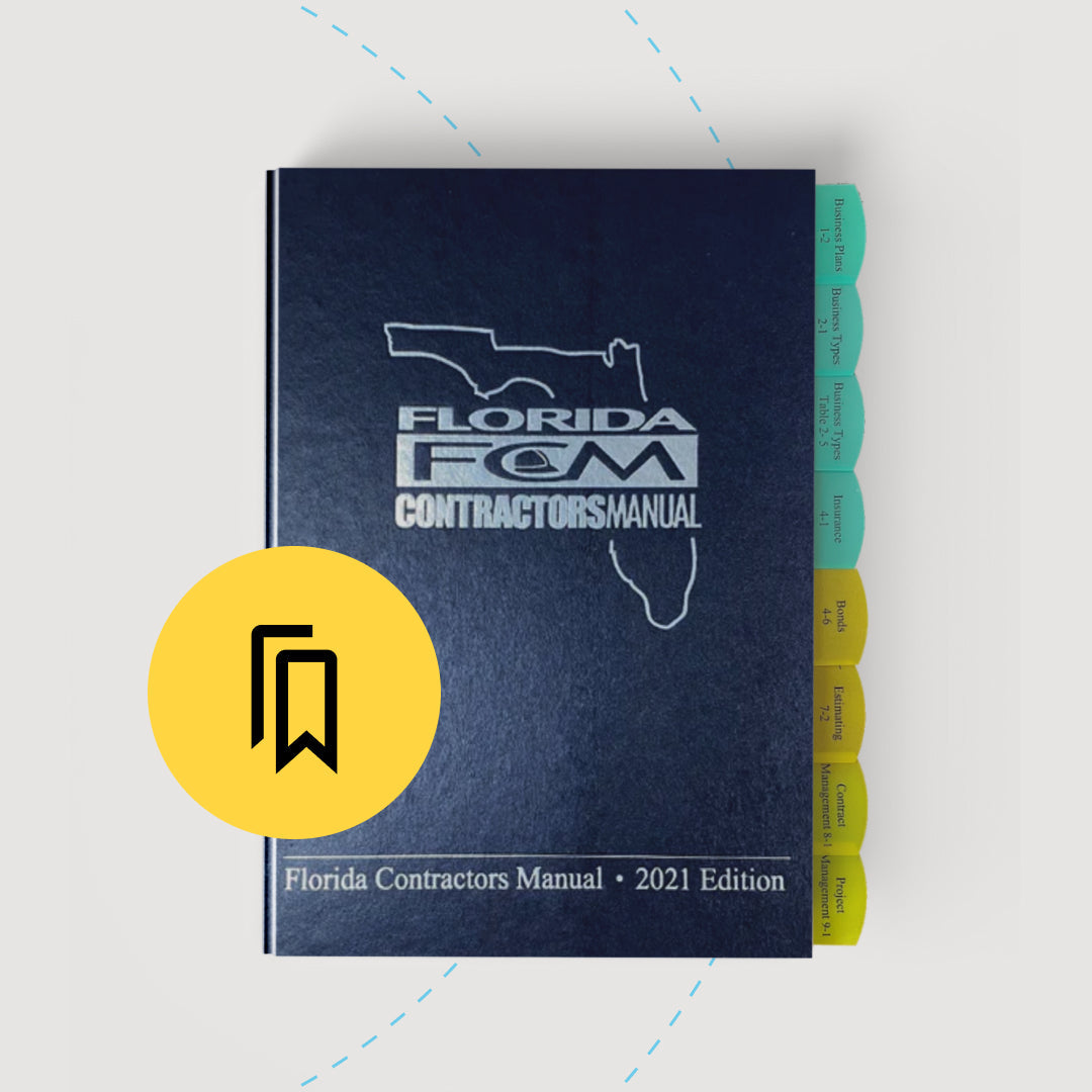 Tabbed and Highlighted Florida Contractor's Manual, 2021 Edition