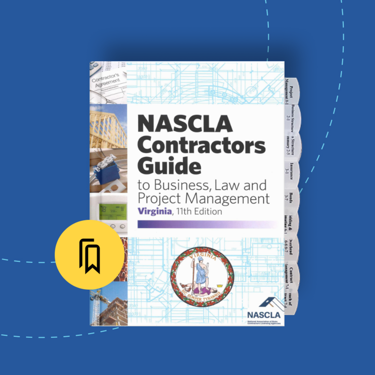 Tabbed and Highlighted NASCLA Contractor's Guide to Business, Law and Project Management, Virginia 11th edition