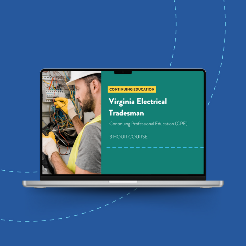 Virginia DPOR Electrical Tradesman 3-Hour Continuing Education (CPE) Course